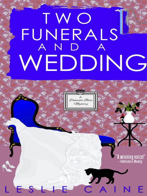 Title details for Two Funerals and a Wedding by Leslie Caine - Available